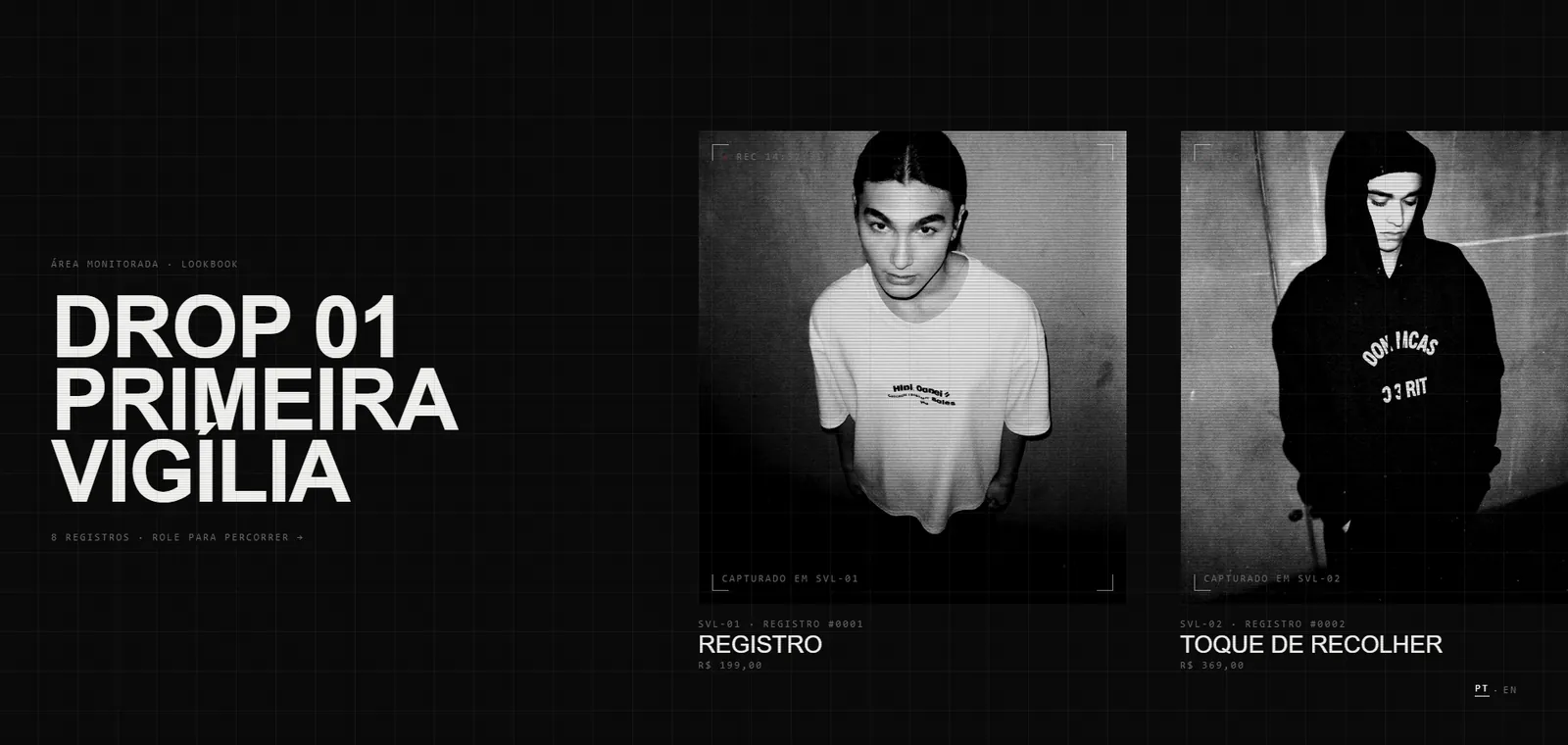 Lookbook do Drop 01 da VIGÍLIA: registros em preto e branco no estilo de câmera de vigilância